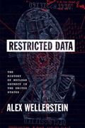 Restricted Data: The History of Nuclear Secrecy in the United States (en Inglés)
