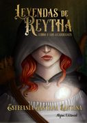 Leyendas de Reytha: Libro 1: Los Guardianes