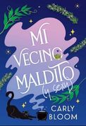 Mi Vecino Maldito ( y sexy ) (in Spanish)
