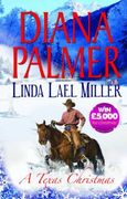 a texas christmas. diana palmer & linda lael miller (en Inglés)