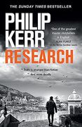 Research: A Dark and Witty Thriller From the Creator of the Prize-Winning Bernie Gunther Novels