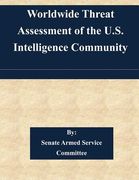 Worldwide Threat Assessment of the U.S. Intelligence Community (en Inglés)
