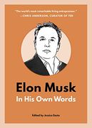 Elon Musk: In his own Words (in Their own Words) (en Inglés)