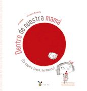 Dentro de Nuestra Mama - Jo Witek - Bruño