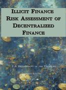 Illicit Finance Risk Assessment of Decentralized Finance (en Inglés)