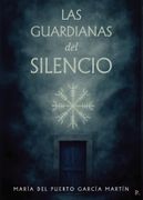 Las guardianas del silencio