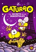 Gaturro 11. Gaturro y el secreto de los inmortales