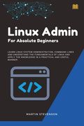 Linux Admin for Absolute Beginners (en Inglés)