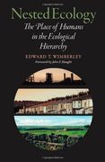 nested ecology,the place of humans in the ecological hierarchy
