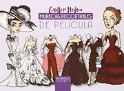Muñecas Recortables de Pelicula (in Spanish)