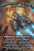 Assault Team: Volume 2 (j. R. Handley Presents) (en Inglés)