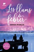 Les Llums de Febrer (Mesos amb tu 4) (en Catalán)