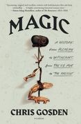 Magic: A History (en Inglés)