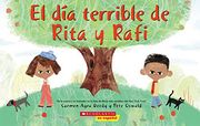 El día Terrible de Rita y Rafi (Rita and Ralph's Rotten Day)