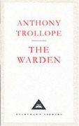 The Warden (Everyman's Library Classics) (en Inglés)