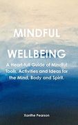 Mindful ~ Wellbeing 
