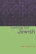 coming out jewish: constructing ambivalent identities (en Inglés)