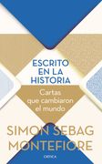 Escrito en la historia - Montefiore, Simon Sebag - CRITICA