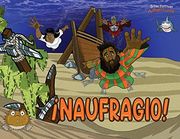 Naufragio! Las Aventuras de Pablo el Apóstol (in Spanish)