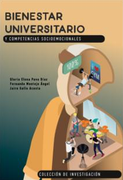 Bienestar universitario y competencias socioemocionales (in Spanish)