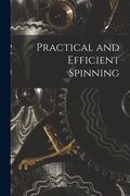 Practical and Efficient Spinning (en Inglés)