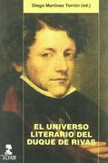 El Universo Literario Del Duque De Rivas (Alfar Universidad)