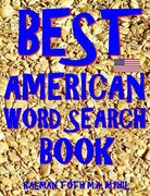 Best American Word Search Book: 133 Entertaining & Challenging Themed Word Puzzles (en Inglés)
