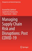 Managing Supply Chain Risk and Disruptions: Post Covid-19 (en Inglés)