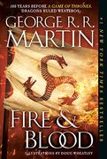 Fire & Blood: 300 Years Before a Game of Thrones (The Targaryen Dynasty: The House of the Dragon) (en Inglés)