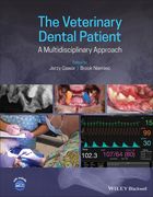 The Veterinary Dental Patient: A Multidisciplinary Approach (en Inglés)