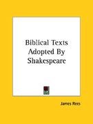 biblical texts adopted by shakespeare (en Inglés)