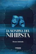 La Sonrisa del Nihilista