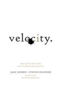 Velocity: The Seven New Laws for a World Gone Digital