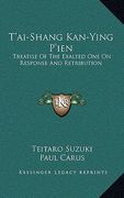 t'ai-shang kan-ying p'ien: treatise of the exalted one on response and retribution (en Inglés)