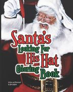 Santa's Looking For His Hat Coloring Book (en Inglés)
