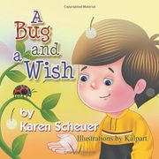 A Bug and a Wish (en Inglés)