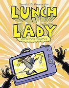 Lunch Lady and the Picture day Peril (en Inglés)