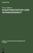 Stadtwachstum und Wohnungsnot (in German)