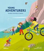 Young Adventurers Outdoor Activities in Nature (en Inglés)