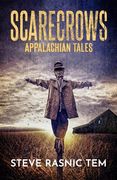Scarecrows: Appalachian Tales (en Inglés)