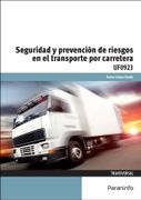 Seguridad y Prevencion de Riesgos en el Transporte por Carretera