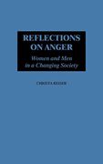 Reflections on Anger: Women and men in a Changing Society (en Inglés)