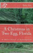 a christmas in two egg, florida (en Inglés)