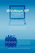 windows(r) xp for everyone (en Inglés)