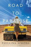 Road to Paradise: A Novel (en Inglés)