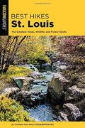 Best Hikes Near St Louis 2ed (en Inglés)