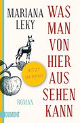 Was man von Hier aus Sehen Kann: Roman (en Alemán)
