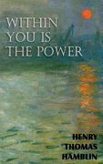 within you is the power (en Inglés)