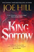 King Sorrow: the epic new novel from the Sunday Times bestselling author (en Inglés)