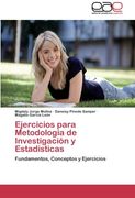 Ejercicios Para Metodología de Investigación y Estadísticas